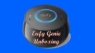 Old School Dad Product review: Anker eufy Genie unboxing : Alexia