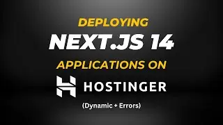 Ultimate Guide: Deploying Next.js 14 Applications on cPanel & hPanel (2023-24)