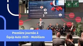 Premi&egrave;re journ&eacute;e &agrave; &Eacute;quip Auto 2025 - Mobilians