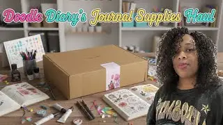 MUST SEE! Doodle Diary&rsquo;s Journal Supplies Haul