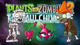 2K SUBS MEGA CONTEST 2 | Plants vs Zombies 2 Mulchiverse DLC - Fanmade Content