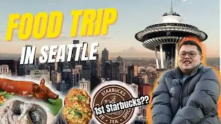 Exploring Seattle One Bite at a Time | SEATTLE FOOD TRIP VLOG | Welcome to the Emerald City!!!
