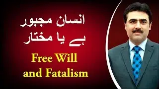 Free Will and Fatalism
