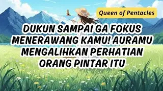 TAROT 💗 DUKUN GA FOKUS NERAWANGMU! AURAMU MENGALIHKAN PERHATIAN #tarot #tarotreading #generalreading