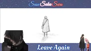 Leave Again - SasuSaku Doujinshi