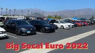 Big Socal Euro 2022, Irwindale, California