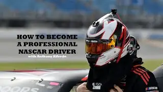 HOW TO BECOME A NASCAR DRIVER!!!