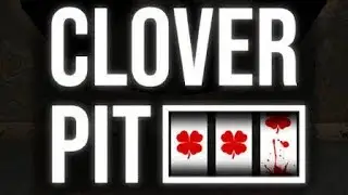 Clover pit! The review! 