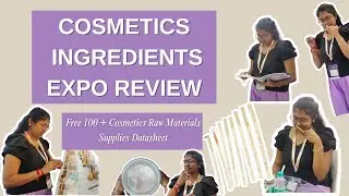 Cosmetics Ingredients👩🏻‍🔬 Expo Review - ( Free 100 + Cosmetics Raw Materials Supplies👇🏻 )