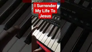 i Surrender My Life To Jesus i Surrender All! #instrumental #worshiptv #piano #shorts