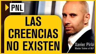 LAS CREENCIAS NO EXISTEN [2021] PNL Curso PNL Gratis. Programacion neurolinguistica
