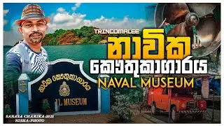 TRAVEL TO TRINCO NAVY CAMP-episode 02