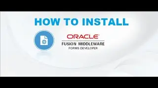 Installing Oracle Forms 12.2.1.4  (Weblogic and Forms Server)