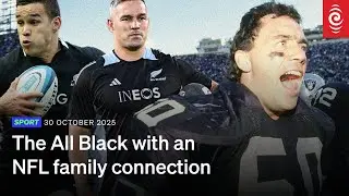 The All Black with an NFL family connection | RNZ