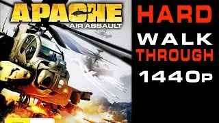 Apache: Air Assault - Walkthrough Veteran - No Commentary