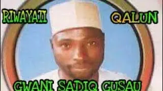 001 Fatiha - Gwani Sadiq - Riwayati Qalun