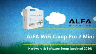 Alfa Wi-Fi Camp Pro 2 Mini (R36A + AWUS036NH) Hardware and Software Setup Guide
