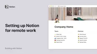 Setting up Notion for remote work