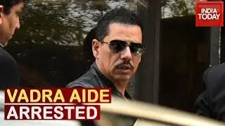 Robert Vadra Aide, Thampi Arrested For Alleged Money Laundering
