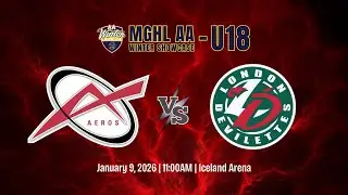 2026-01-09 - Aeros U18AA vs London (MGHL AA Showcase)