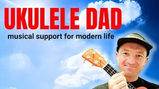 Ukulele Dad - Who's Famous Birthday 10th January