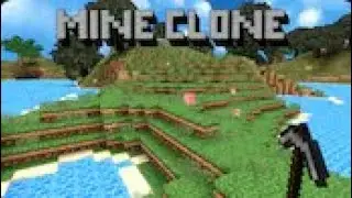 Playing Mine Clone in (Crazy Game)