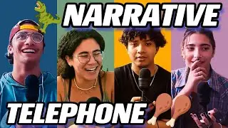11 College Kids Play Narrative Telephone (Again)