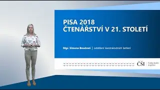 PISA 2018: Čtenářství ve 21. století