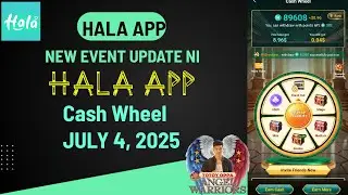NEW UPDATE NI HALA AS OF JULY 4, 2025 || HALA APP