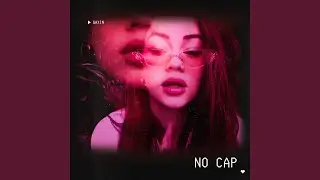 NO CAP