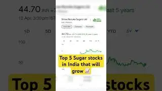 Top 5 Sugar stocks in India that will grow 🔥@mybiniyog. #stockmarket #sharemarket #investment