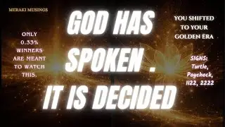 GOD HAS SPOKEN, IT'S DECIDED ✯ Your Angels Have a message for you 𖤓 GREAT ABUNDANCE is Coming to You