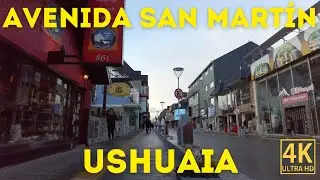 Avenida San Mart&iacute;n, Ushuaia, Tierra del Fuego, Argentina Virtual Walking Tour 4K