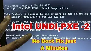Intel UNDI, PXE-2.1(build 083) Copyright   No Boot Properly Problem Windows 11,10 Fix 100%#macnitesh