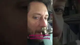 Coffee-time w/ Frank Monday