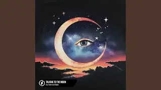 Talking To The Moon