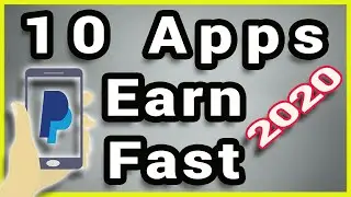 10 Apps To Earn Paypal Money Fast (2020)