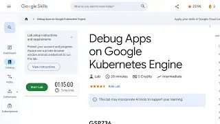 Debug Apps on Google Kubernetes Engine GSP736