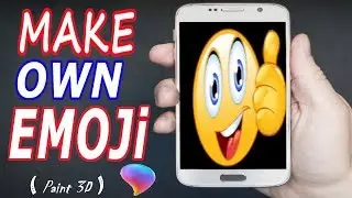How To Make Own Emoji In Paint 3D ||Paint3D||Emoji||3D