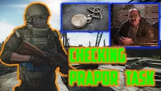 Checking (Prapor Task) - Full Raid 2023