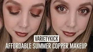 VarietyKick - Affordable Coppery Summer Makeup!