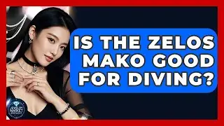 Is The Zelos Mako Good For Diving? - Jewelry Market Spotlight