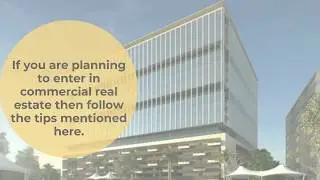 Tips for New Commercial Real Estate Investors