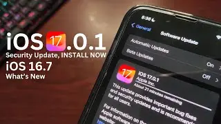 iOS 17.0.1 is Out along with iOS 16.7 - What's New | The iOS Guy