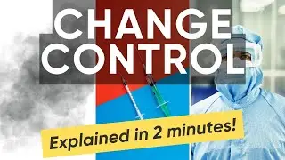 Change Control in Pharmaceutical Industry | Good Manufacturing Practice