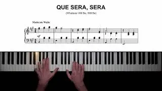 Que Sera, Sera (Whatever Will Be, Will Be) - Piano Cover + Sheet Music