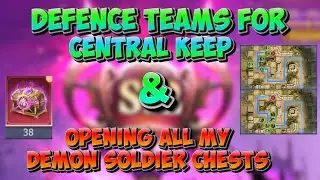 Defense Teams for Central Keep in GVG S12 & Opening All Demon Soldier Chests for Blood Spring | WOR