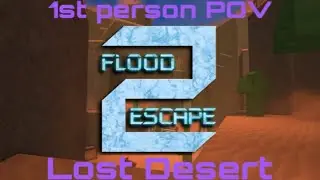 FE2 First Person POV With Rescue (Lost Desert) [Episode 1 ~ Starting of Season I]