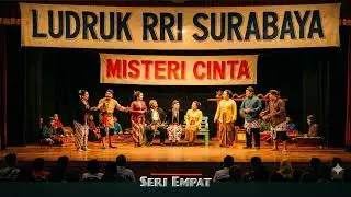 Misteri Cinta (Seri IV) Ludruk RRI Surabaya // Kidungan Kena Sensor