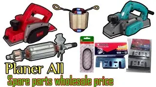 Electric Planer Machine ka All Spare parts wholesale price। Electric Randa machine best price